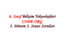6. Sınıf Bİilişim Teknolojileri Dersi Code.org Sınav Soruları